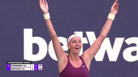 Kvitova snaps Rybakinas streak to win Miami; 30th。